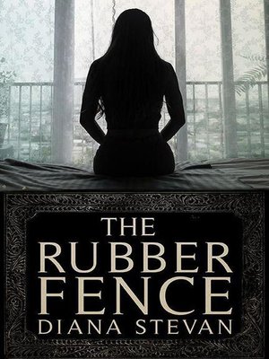 cover image of The Rubber Fence